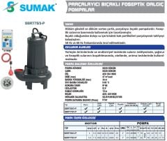 SUMAK SBRT 75/3-P Trifaze Parçalayıcı Bıçaklı Dalgıç Pompa