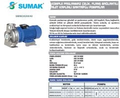 SUMAK SMINOX 200/40 - 316 Paslanmaz Santrifüj Pompa 10 HP
